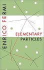 FERMI: Elementary Particles