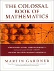 MARTIN GARDNER: The Colossal Book of Mathematics: Classic Puzzles, Paradoxes, and Problems