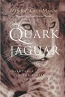 GELL-MANN: The Quark and the Jaguar: Adventures in the Simple and the Complex