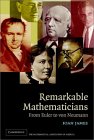 JAMES: Remarkable Mathematicians : From Euler to von Neumann