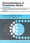 LANDAU, LIFSHITZ: Electrodynamics of Continuous Media 
(Course of Theoretical Physics, Volume 8)