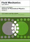 LANDAU, LIFSHITZ: Fluid Mechanics 
(Course of Theoretical Physics, Volume 6)