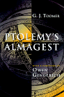 CLAUDIUS PTOLEMY: Ptolemy's Almagest (Translated and Annotated by Gerald J. Toomer)