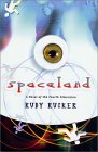 RUCKER: Spaceland : A Novel of the Fourth Dimension
