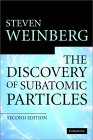 WEINBERG: The Discovery of Subatomic Particles